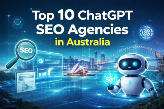 ChatGPT SEO Agencies in Australia