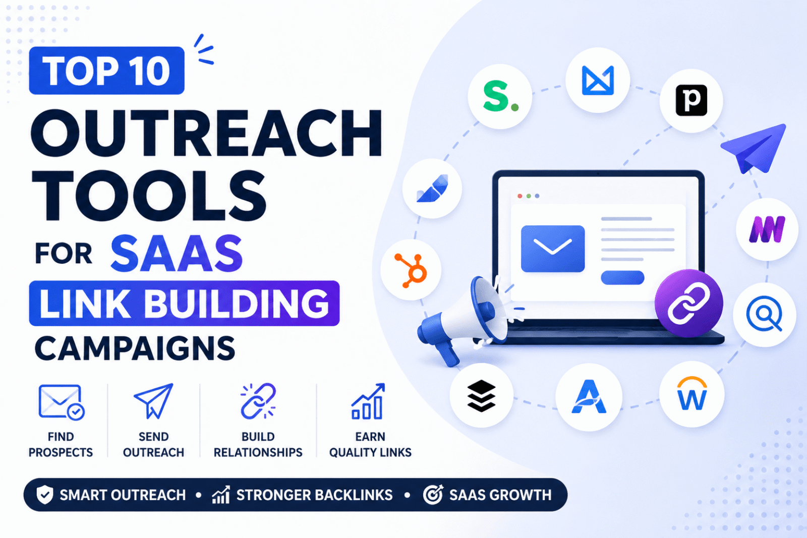 Outreach Tools for SaaS Link Building