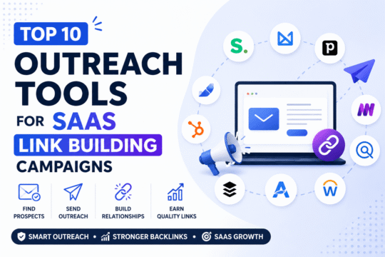 Outreach Tools for SaaS Link Building